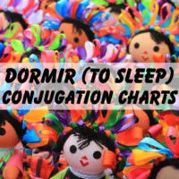 Dormir (to sleep) conjugation charts